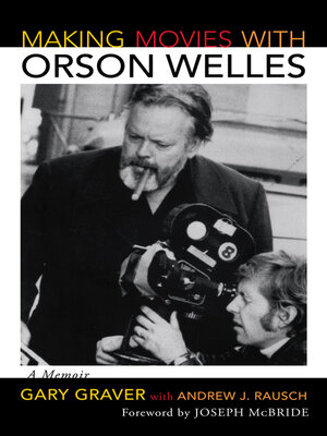 cover image of Making Movies with Orson Welles